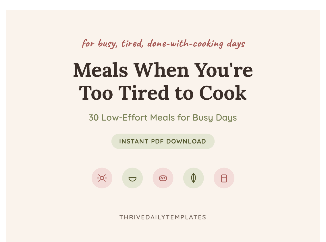 Meals When You're Too Tired to Cook cover